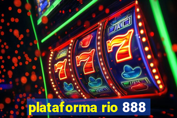 plataforma rio 888